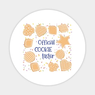 Official Cookie Taster Magnet